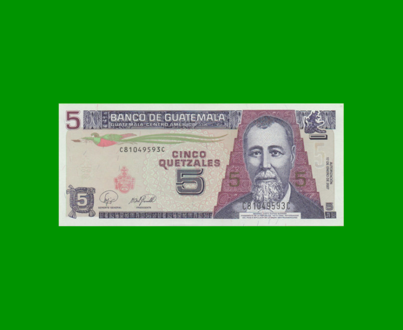 BILLETE DE GUATEMALA 5 QUETZALES, PICK 106c, AÑO 2007 ESTADO SIN CIRCULAR.-