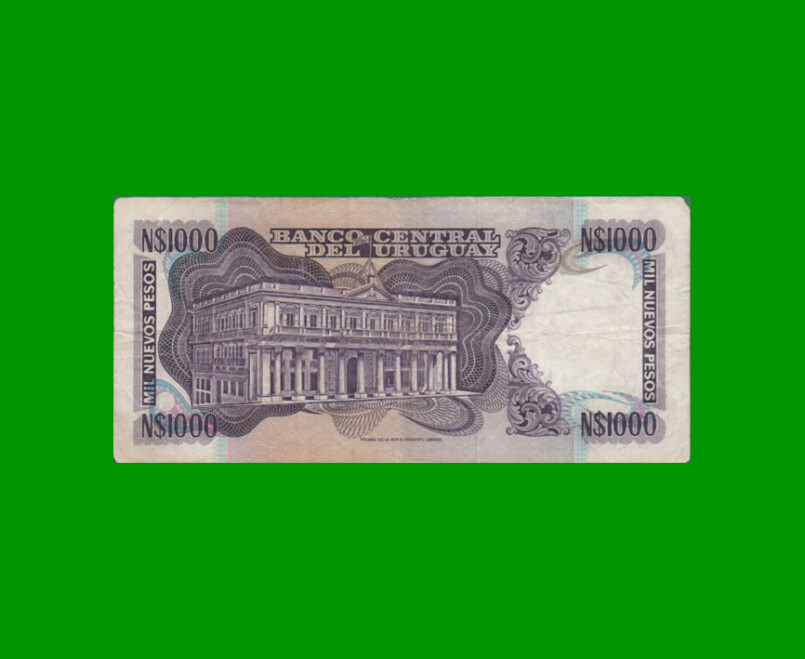 BILLETE DE URUGUAY $1.000,00 N$ PICK 64b, AÑO 1981, SERIE B, ESTADO MUY BUENO- .- - Imagen 2