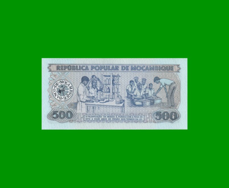 BILLETE DE MOZAMBIQUE 500 METICAIS, PICK 131a, AÑO 1983 ESTADO SIN CIRCULAR.- - Imagen 2