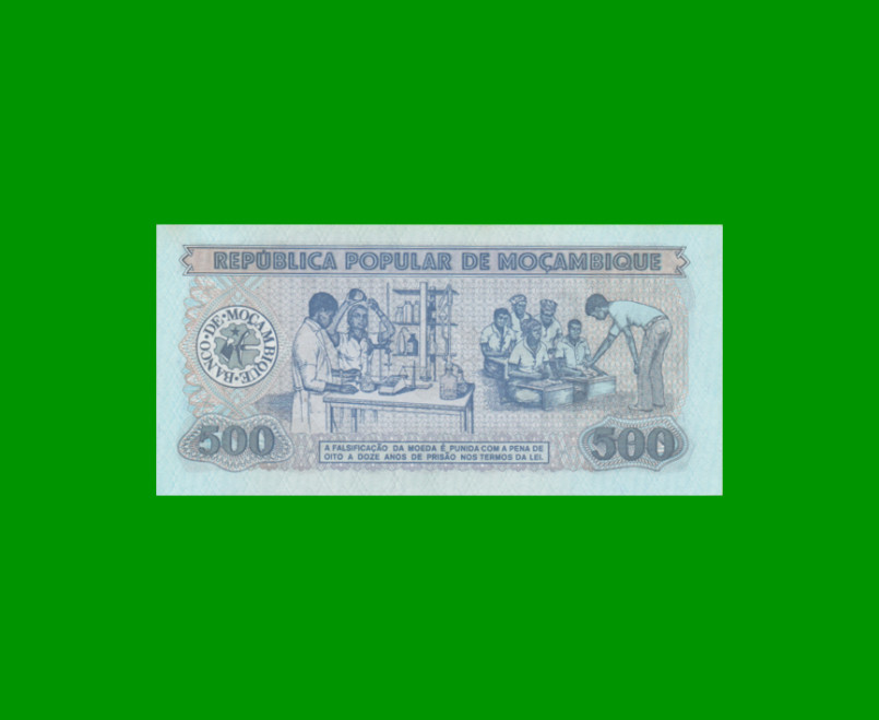 BILLETE DE MOZAMBIQUE 500 METICAIS, PICK 131b, AÑO 1986 ESTADO SIN CIRCULAR.- - Imagen 2