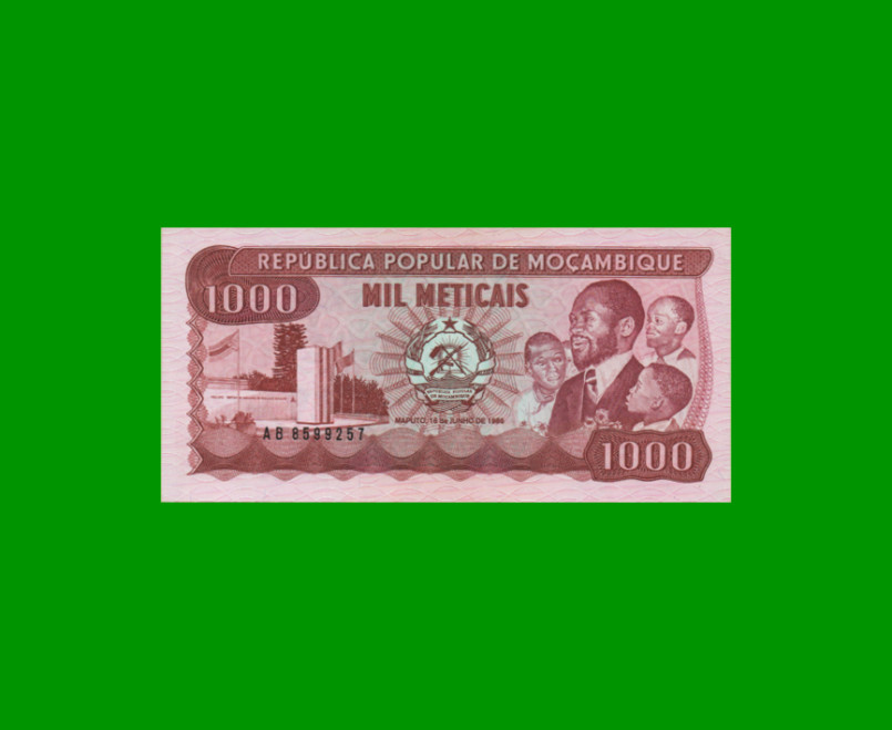 BILLETE DE MOZAMBIQUE 1.000 METICAIS, PICK 132b, AÑO 1986 ESTADO SIN CIRCULAR.-