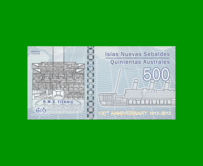 BILLETE DE ISLAS SEBALDES O SEBALDINAS (ISLAS JASON) 500 AUSTRALES FANTASIA (POLYMERO) ESTADO SIN CIRCULAR.- - Imagen 2