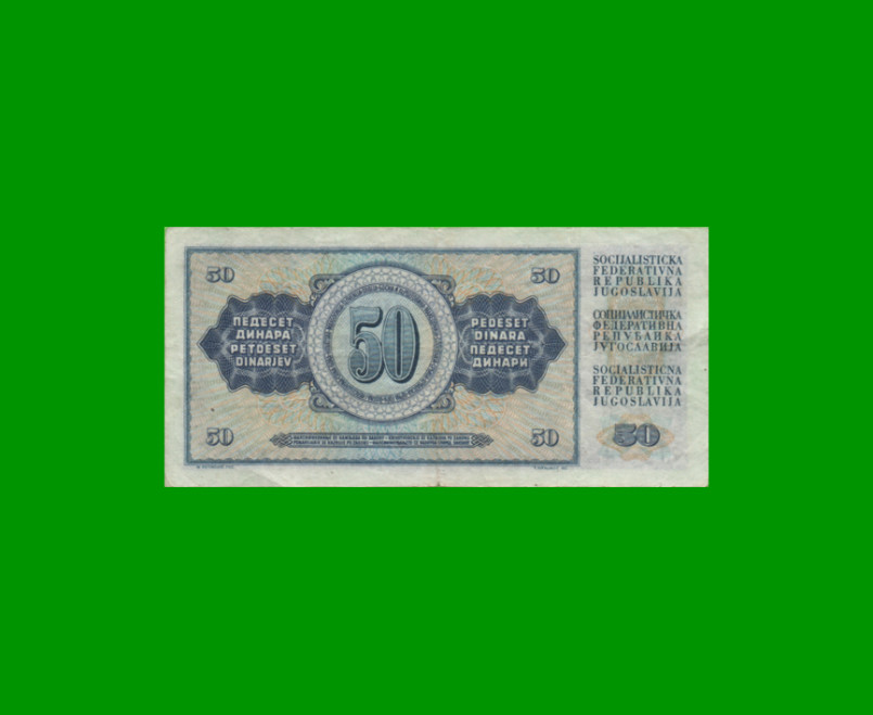 BILLETE DE YUGOSLAVIA 50 DINARA, PICK 83, AÑO 1968 ESTADO MUY BUENO+.- - Imagen 2