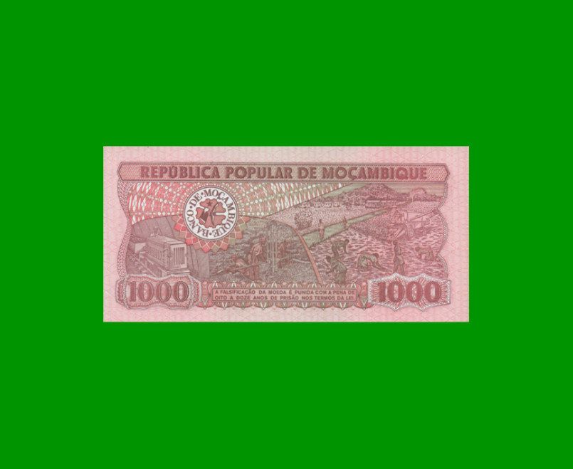 BILLETE DE MOZAMBIQUE 1.000 METICAIS, PICK 132c, AÑO 1989 ESTADO SIN CIRCULAR.- - Imagen 2