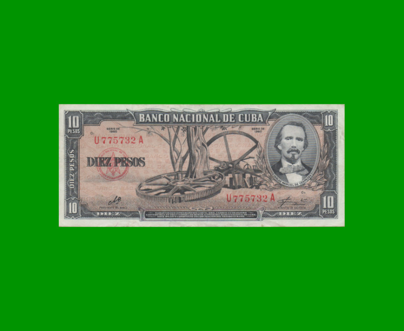 BILLETE DE CUBA $10,00 PICK 88c, AÑO 1960, ESTADO MUY BUENO+.-