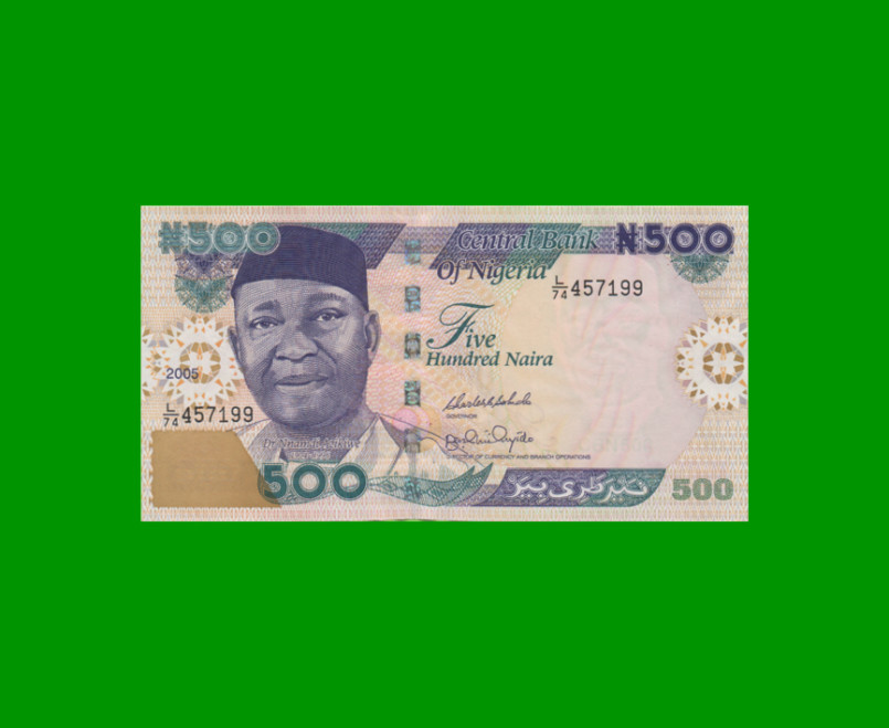 BILLETE DE NIGERIA 500 NAIRA, PICK 30e, AÑO 2005 ESTADO EXCELENTE+ .-