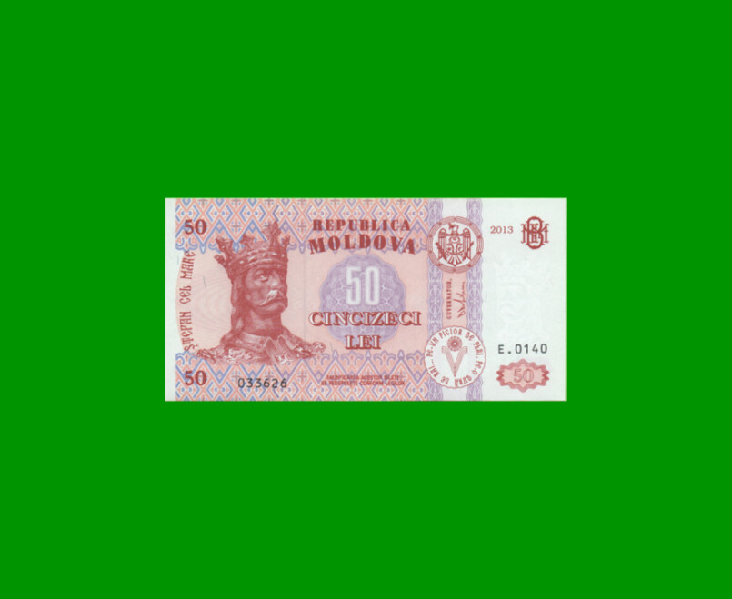 BILLETE DE MOLDAVIA 50 LEI, PICK 14f, AÑO 2013 ESTADO SIN CIRCULAR.-