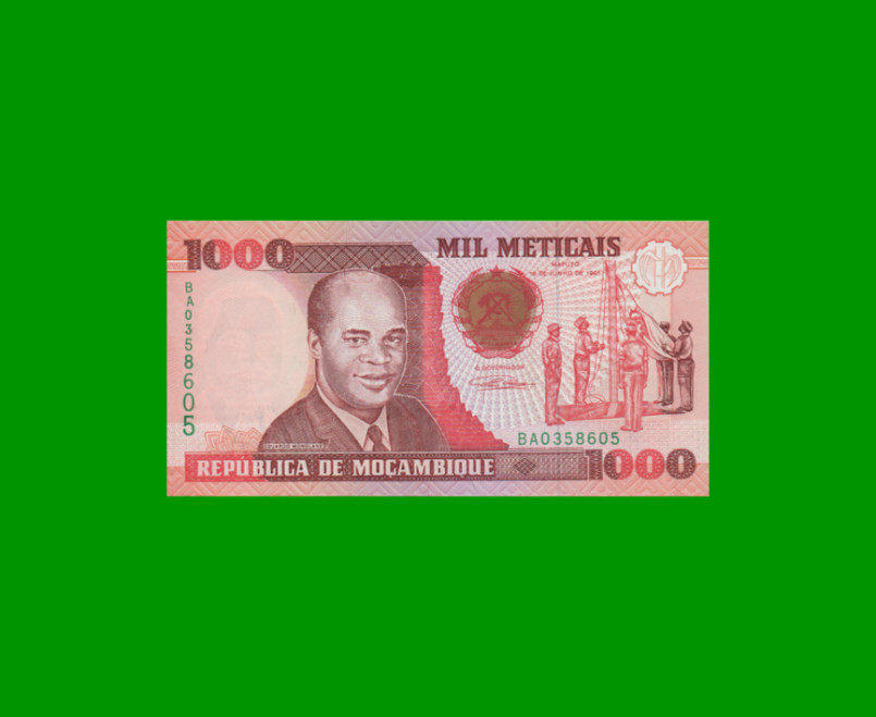 BILLETE DE MOZAMBIQUE 1.000 METICAIS, PICK 135, AÑO 1991 ESTADO SIN CIRCULAR.-