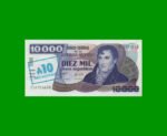 PESOS ARGENTINOS $10.000,00 RESELLADO A 10 AUSTRALES, BOT 2710, AÑO 1985, ESTADO EXCELENTE+.-
