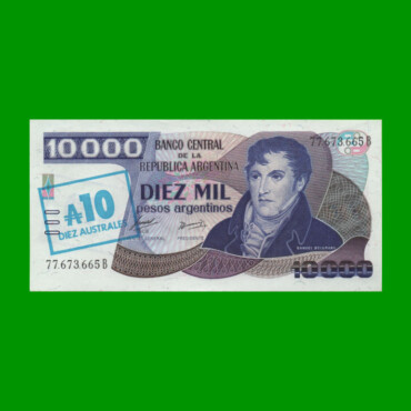 PESOS ARGENTINOS $10.000,00 RESELLADO A 10 AUSTRALES, BOT 2710, AÑO 1985, ESTADO EXCELENTE+.-
