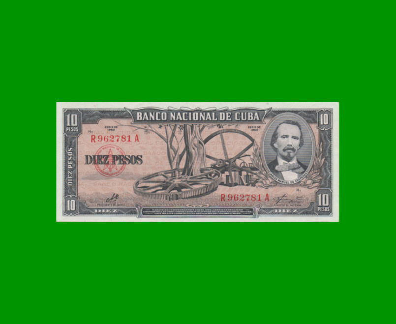 BILLETE DE CUBA $10,00 PICK 88c, AÑO 1960, ESTADO EXCELENTE+.-