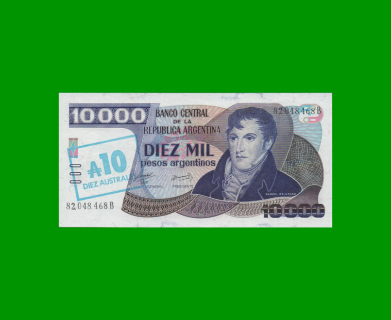 PESOS ARGENTINOS $10.000,00 RESELLADO A 10 AUSTRALES, BOT 2711, AÑO 1985, ESTADO EXCELENTE+.-