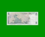 PESOS CONVERTIBLES 2do DISEÑO $5,00, BOT 3335, AÑO 2014, ESTADO EXCELENTE.- - Imagen 2