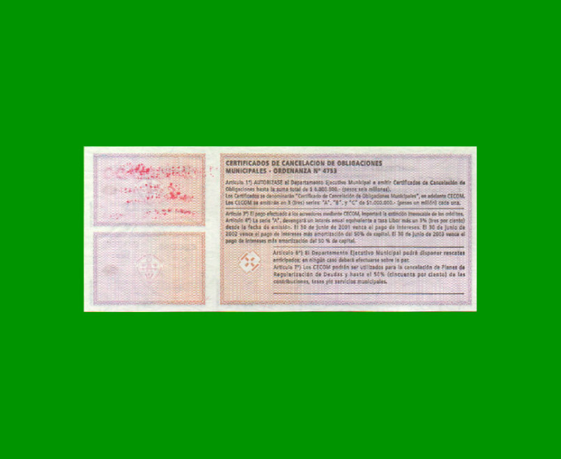 BONO MUNICIPALIDAD DE SAN FRANCISCO $ 5,00, CANCELADO POR VTO EN SELLO, AÑO 2001, SERIE A, ESTADO SIN CIRCULAR.- - Imagen 2