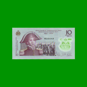 BILLETE DE HAITI 10 GOURDES, CONMEMORATIVO PICK NEW, AÑO 2004 ESTADO SIN CIRCULAR.-
