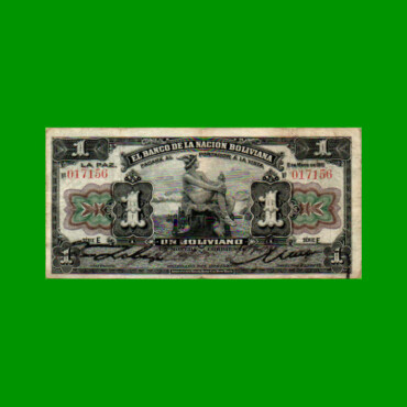 BILLETE DE BOLIVIA 1 BOLIVIANO, PICK 102a, AÑO 1911, ESTADO BUENO.-