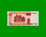 BILLETE DE BIELORUSIA 50 RUBLOS, PICK 25, ESTADO SIN CIRCULAR.-