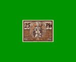 BILLETE DE ALEMANIA NOTGELD CIUDAD DE ALFELD 25 CENTAVOS, M. M. 11.1, ESTADO EXCELENTE+ .-