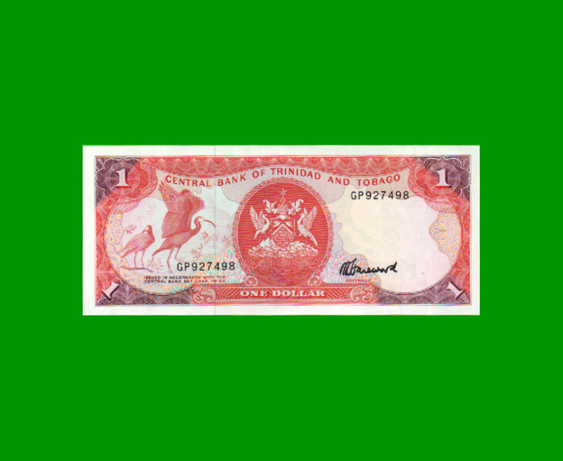 BILLETE DE TRINIDAD Y TOBAGO 1 DOLAR, PICK 36c, AÑO 1985, ESTADO SIN CIRCULAR.-