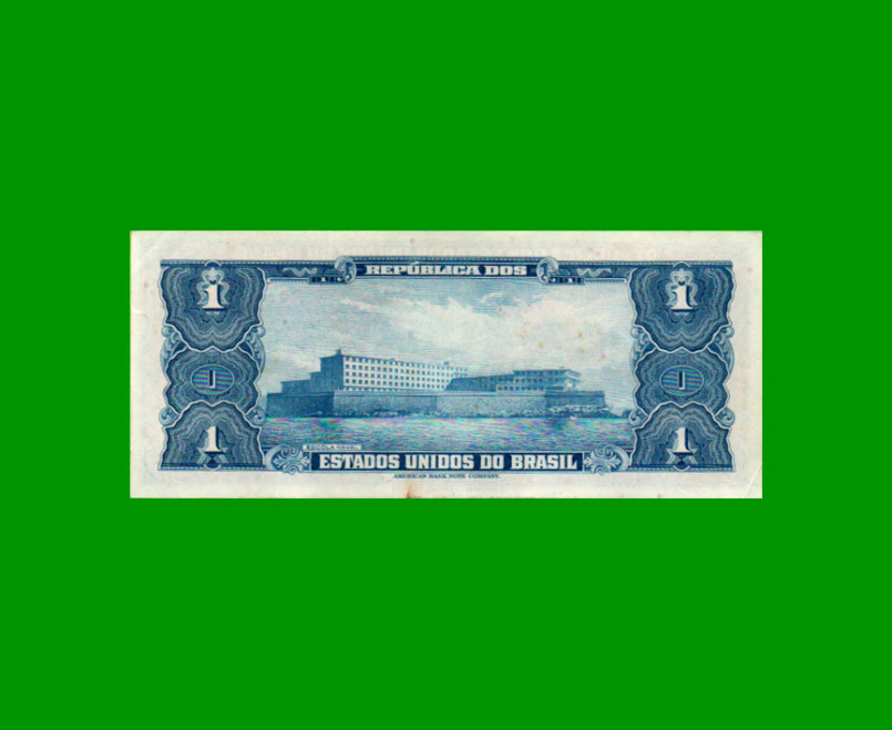 BILLETE DE BRASIL 1 CRUZEIRO, PICK 150b, AÑO 1955, ESTADO EXCELENTE.- - Imagen 2