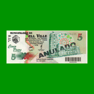 BONO MUNICIPALIDAD DE BELL VILLE $5,00, AÑO 2002/2003, ESTADO SIN CIRCULAR.-