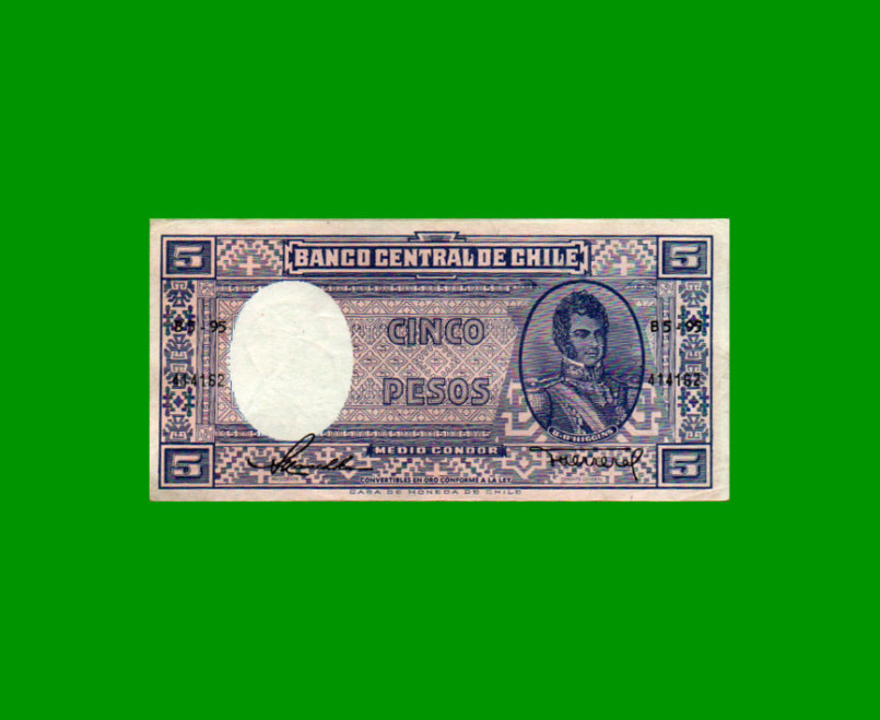 BILLETE DE CHILE $ 5,00, PICK 119, AÑO 1958, ESTADO EXCELENTE.-