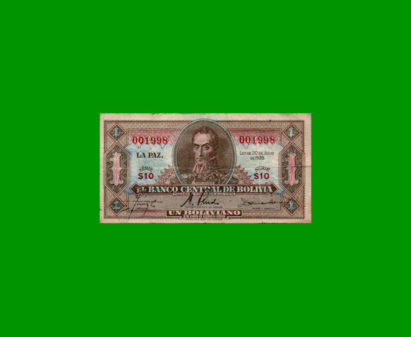 BILLETE DE BOLIVIA 1 BOLIVIANO, PICK 128, AÑO 1928, ESTADO BUENO.-