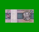 BILLETE DE BRASIL 50 CRUZEIROS, PICK 194c, AÑO 1980, ESTADO EXCELENTE+ .-