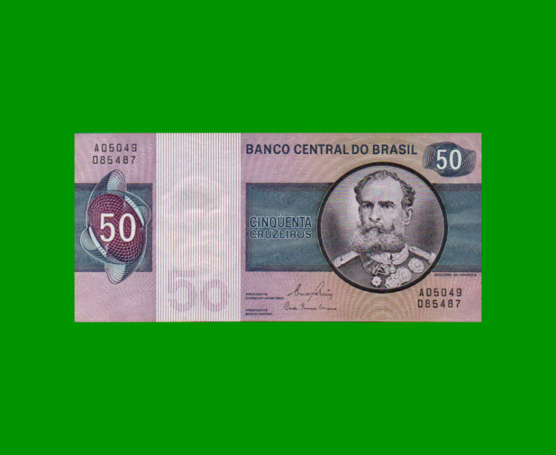 BILLETE DE BRASIL 50 CRUZEIROS, PICK 194c, AÑO 1980, ESTADO EXCELENTE+ .-