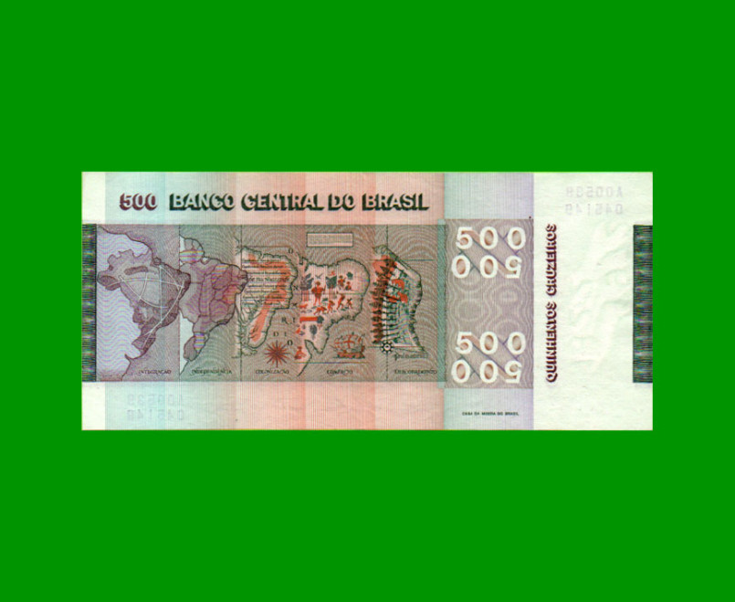 BILLETE DE BRASIL 500 CRUZEIROS, PICK 196b, AÑO 1974, ESTADO MUY BUENO+ .- - Imagen 2