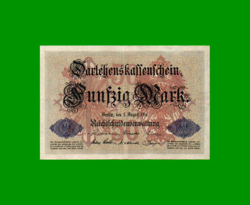 BILLETE DE ALEMANIA 50 MARCOS, PICK 49a, AÑO 1914, ESTADO MUY BUENO+ .-