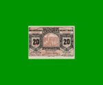 BILLETE DE AUSTRIA NOTGELD CIUDAD DE FERSCHNITZ 20 HELLER, ESTADO EXCELENTE+ .-