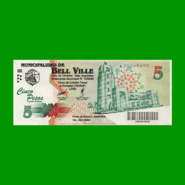 BONO MUNICIPALIDAD DE BELL VILLE $5,00, AÑO 2002/2003, ESTADO EXCELENTE+ .-