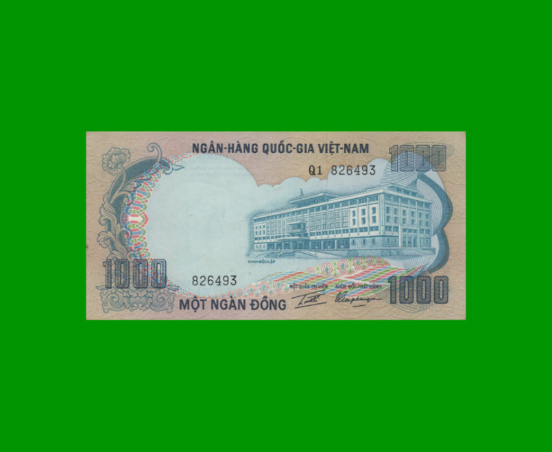 BILLETE DE VIETNAM DEL SUR 1.000 DONG, PICK 34, AÑO 1972, ESTADO EXCELENTE.-