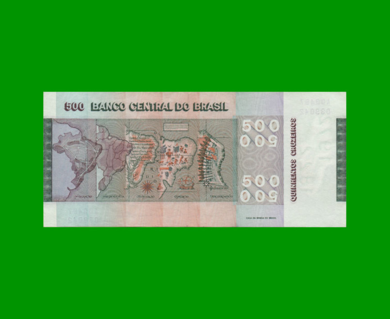 BILLETE DE BRASIL 500 CRUZEIROS, PICK 196b, AÑO 1974, ESTADO EXCELENTE.- - Imagen 2