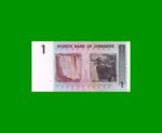 BILLETE DE ZIMBABWE 1 DOLAR, PICK 65, ESTADO SIN CIRCULAR.- - Imagen 2