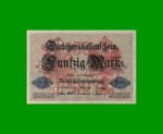 BILLETE DE ALEMANIA 50 MARCOS, PICK 49b, AÑO 1914, ESTADO MUY BUENO+ .-