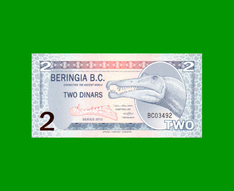 BILLETE DE BERINGIA 2 DINARES, POLYMERO FANTASIA, AÑO 2012, ESTADO SIN CIRCULAR.-