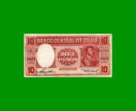 BILLETE DE CHILE $ 10,00, PICK 120, AÑO 1958/59, ESTADO EXCELENTE.-