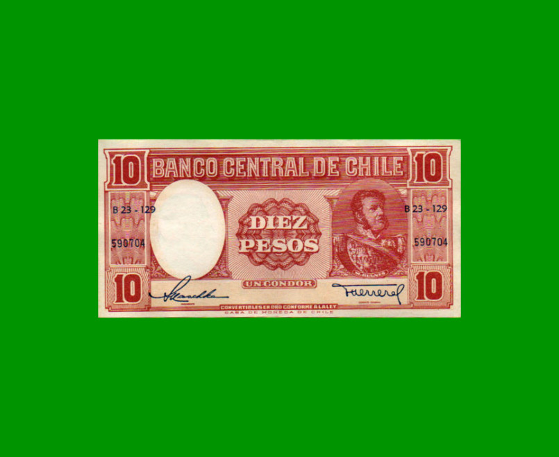 BILLETE DE CHILE $ 10,00, PICK 120, AÑO 1958/59, ESTADO EXCELENTE.-