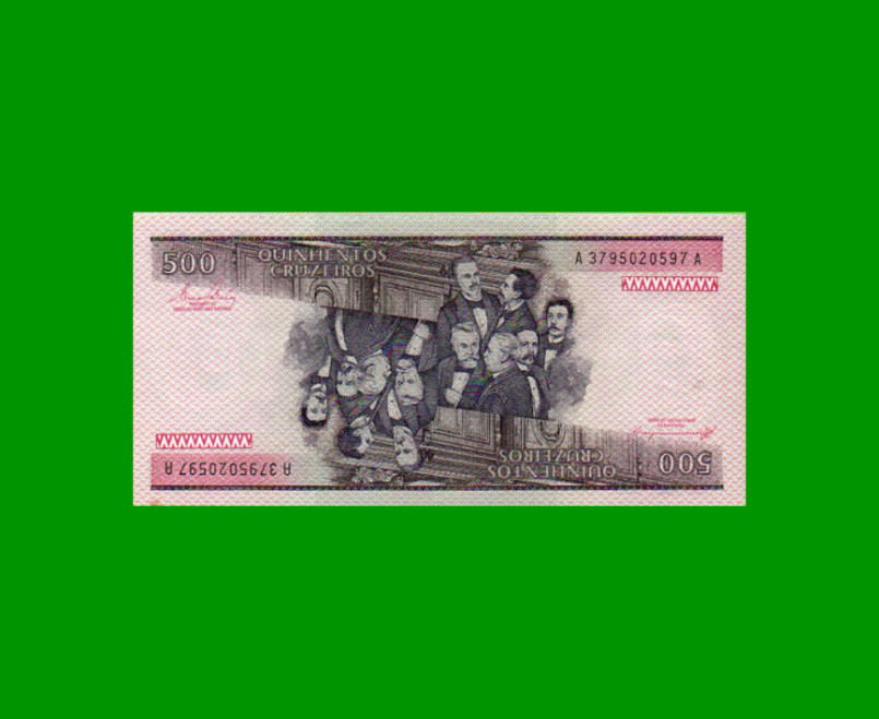 BILLETE DE BRASIL 500 CRUZEIROS, PICK 200b, AÑO 1985, ESTADO SIN CIRCULAR.- - Imagen 2