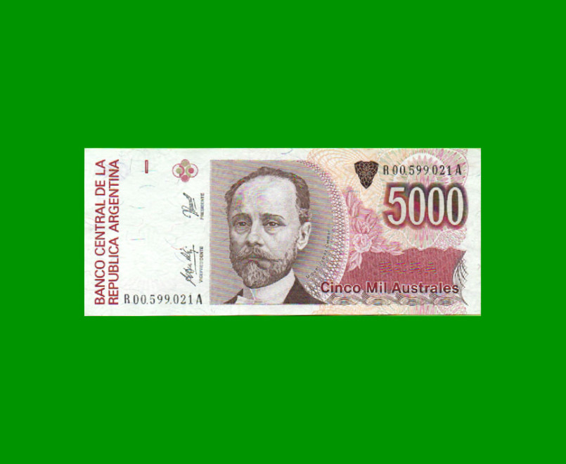 REPOSICION BILLETE DE 5.000 AUSTRALES, BOT 2872, ESTADO EXCELENTE.-