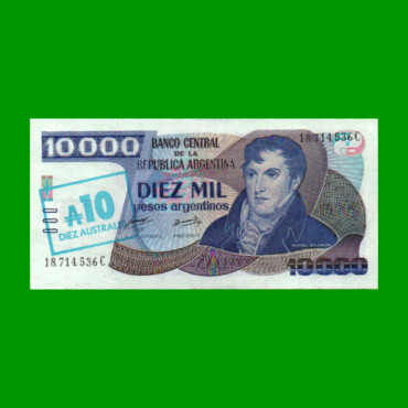 PESOS ARGENTINOS $10.000,00 RESELLADO A 10 AUSTRALES, BOT 2713, AÑO 1985, ESTADO SIN CIRCULAR.-