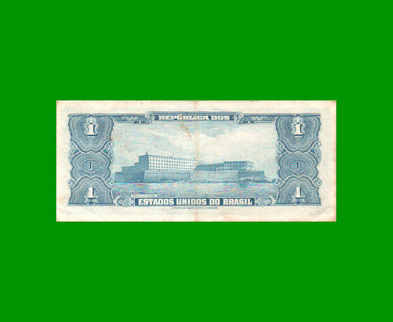 BILLETE DE BRASIL 1 CRUZEIRO, PICK 150d, AÑO 1958, ESTADO EXCELENTE- .- - Imagen 2