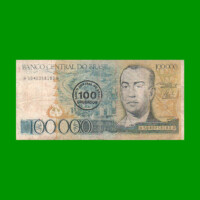 BILLETE DE BRASIL 100.000 CRUZEIROS RESELLADO 100 CRUZADOS, PICK 208a, AÑO 1986, ESTADO BUENO.-
