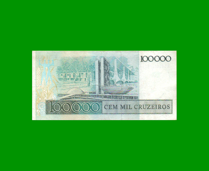 BILLETE DE BRASIL 100.000 CRUZEIROS RESELLADO 100 CRUZADOS, PICK 208a, AÑO 1986, ESTADO MUY BUENO- .- - Imagen 2