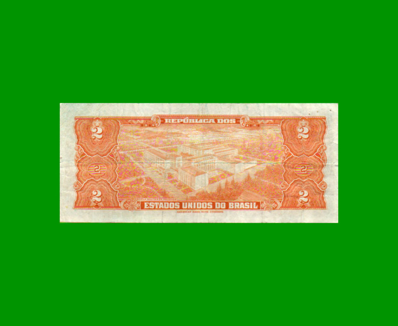 BILLETE DE BRASIL 2 CRUZEIROS, PICK 151a, AÑO 1954, ESTADO MUY BUENO.- - Imagen 2