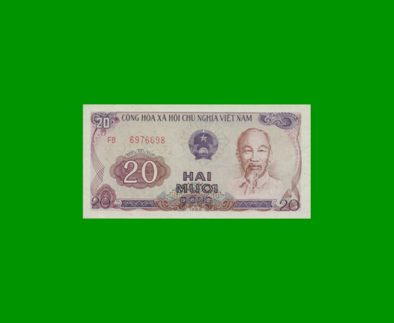 BILLETE DE VIETNAM 20 DONG, PICK 94, AÑO 1985, ESTADO EXCELENTE.-