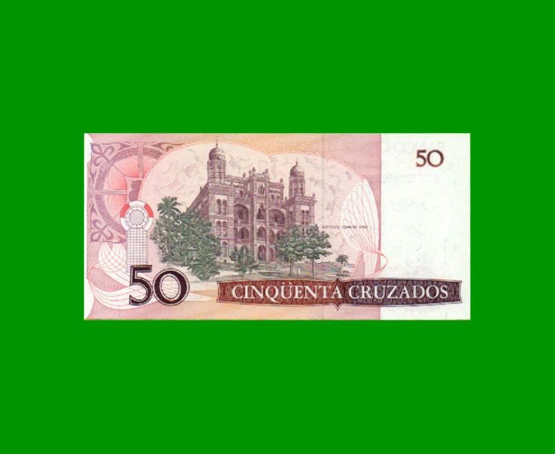 BILLETE DE BRASIL 50 CRUZADOS, PICK 210b, AÑO 1987, ESTADO SIN CIRCULAR.- - Imagen 2