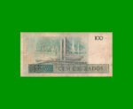 BILLETE DE BRASIL 100 CRUZADOS, PICK 211a, AÑO 1986, ESTADO BUENO.- - Imagen 2
